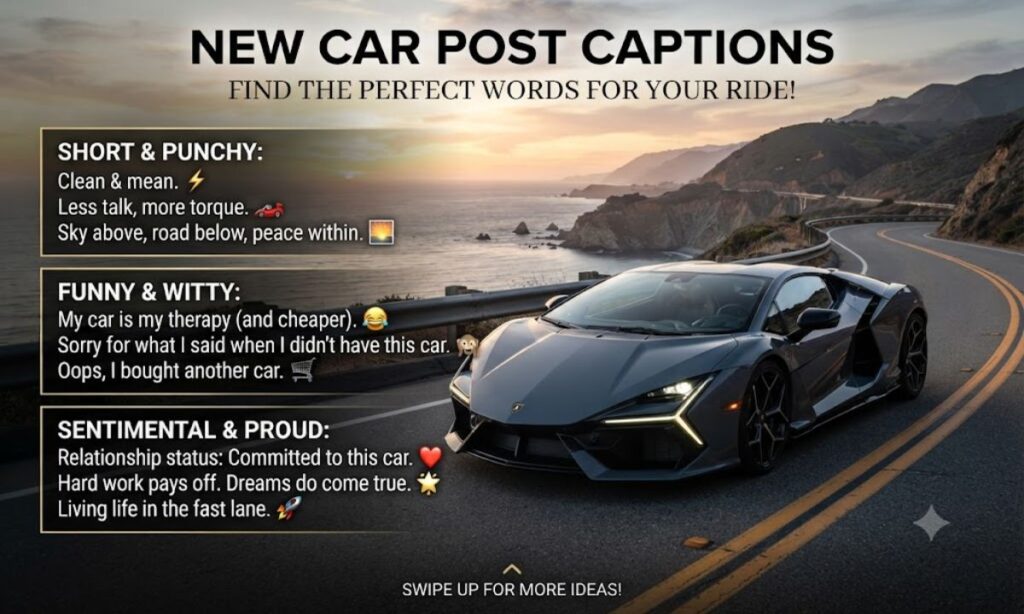 New Car Post Captions