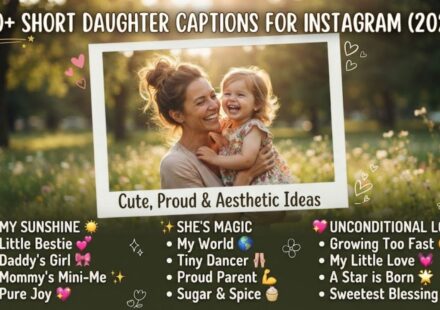 210+ Short Daughter Captions for Instagram (2026): Cute, Proud & Aesthetic Ideas