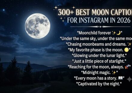 300+ Best Moon Captions for Instagram in 2026