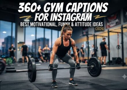 360+ Gym Captions for Instagram: Best Motivational, Funny & Attitude Ideas (2026)