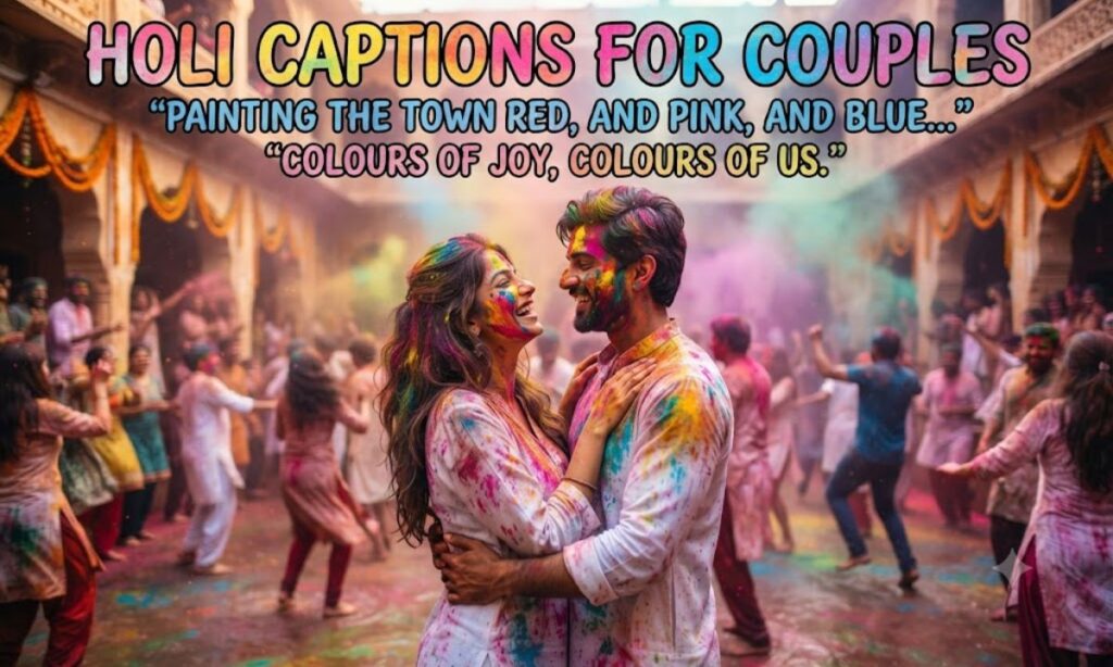 Holi Captions for Couples