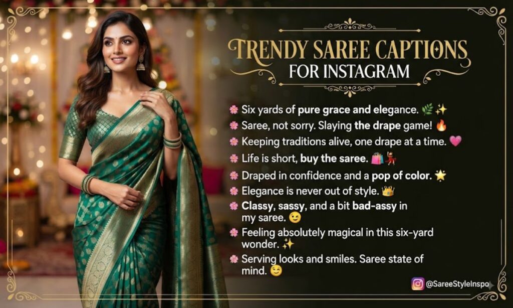Trendy Saree Captions For Instagram In English