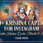 250+ Krishna Captions for Instagram 🦚 Radha Krishna Quotes, Bhakti & Love 2026