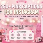 250+ Pink Captions for Instagram 🎀 Cute, Aesthetic & Pink Vibes Quotes 2026