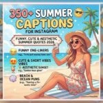 350+ Summer Captions for Instagram ☀️ Funny, Cute & Aesthetic Summer Quotes 2026