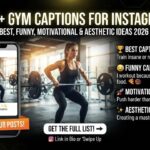 370+ Gym Captions for Instagram: Best, Funny, Motivational & Aesthetic Ideas 2026