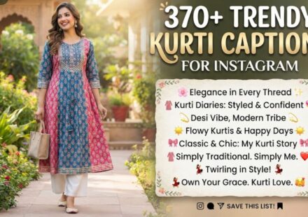 370+ Trendy Kurti Captions for Instagram