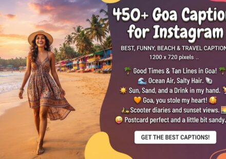 450+ Goa Captions for Instagram: Best, Funny, Beach & Travel Captions