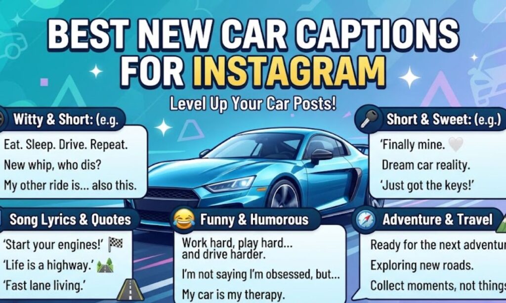 Best New Car Captions for Instagram