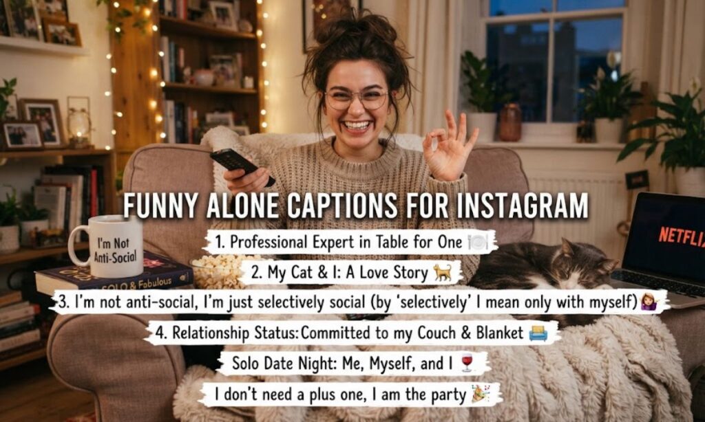 Funny Alone Captions for Instagram