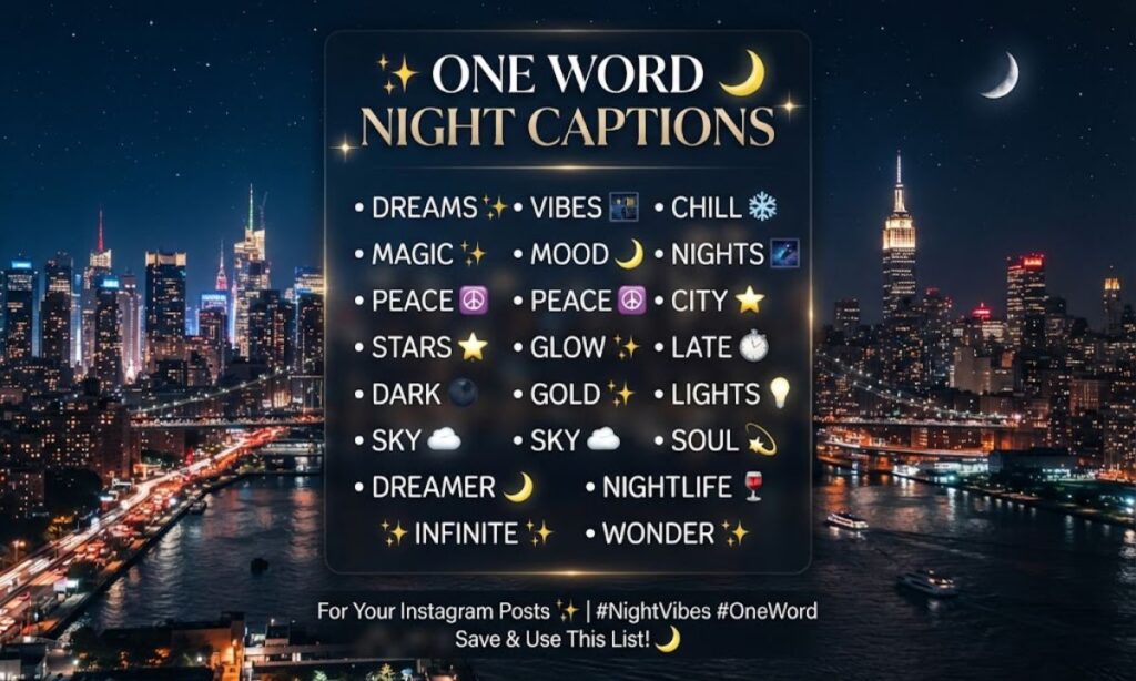One Word Night Captions for Instagram